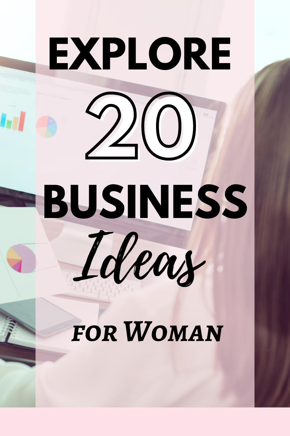 20 Business Ideas for Women